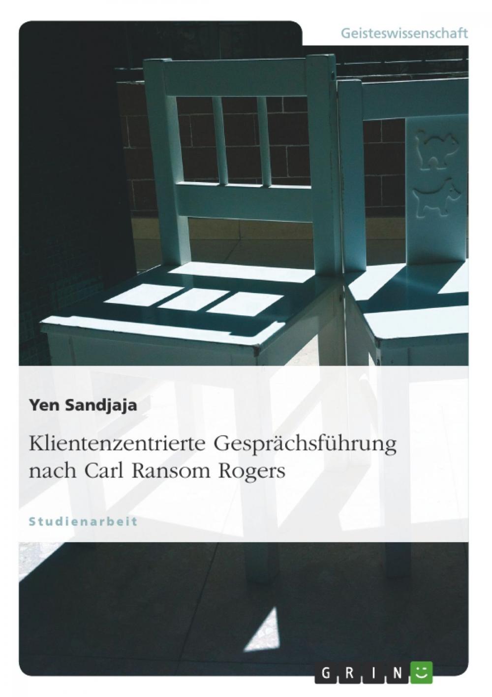 Big bigCover of Klientenzentrierte Gesprächsführung nach Carl Ransom Rogers