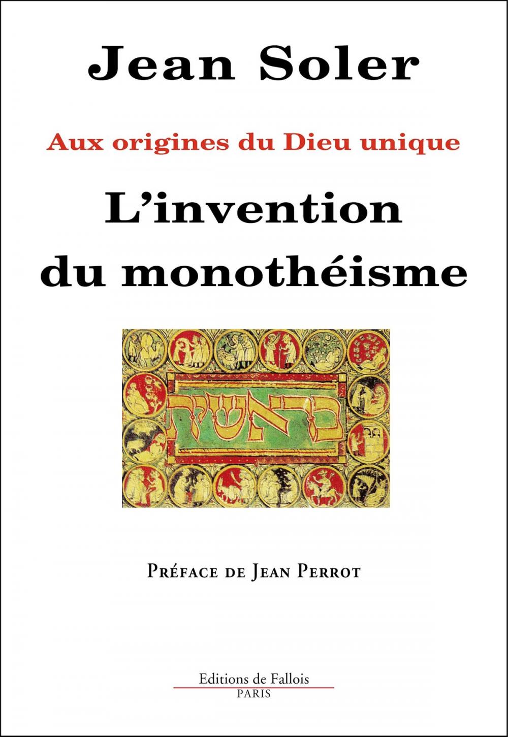 Big bigCover of L'invention du monotheisme - Aux origines du Dieu unique