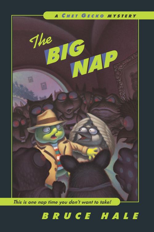 Cover of the book The Big Nap by Bruce Hale, HMH Books