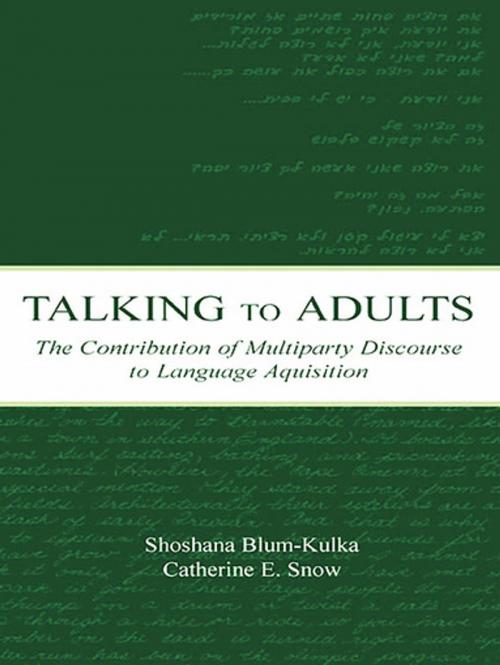 Cover of the book Talking to Adults by , Taylor and Francis