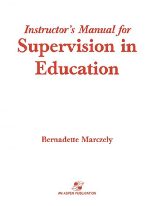 Cover of the book Supervision in Education by Bernadette Marczely, R&L Education