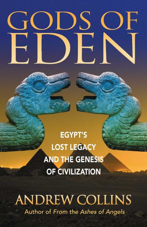 Cover of the book Gods of Eden by Andrew Collins, Inner Traditions/Bear & Company