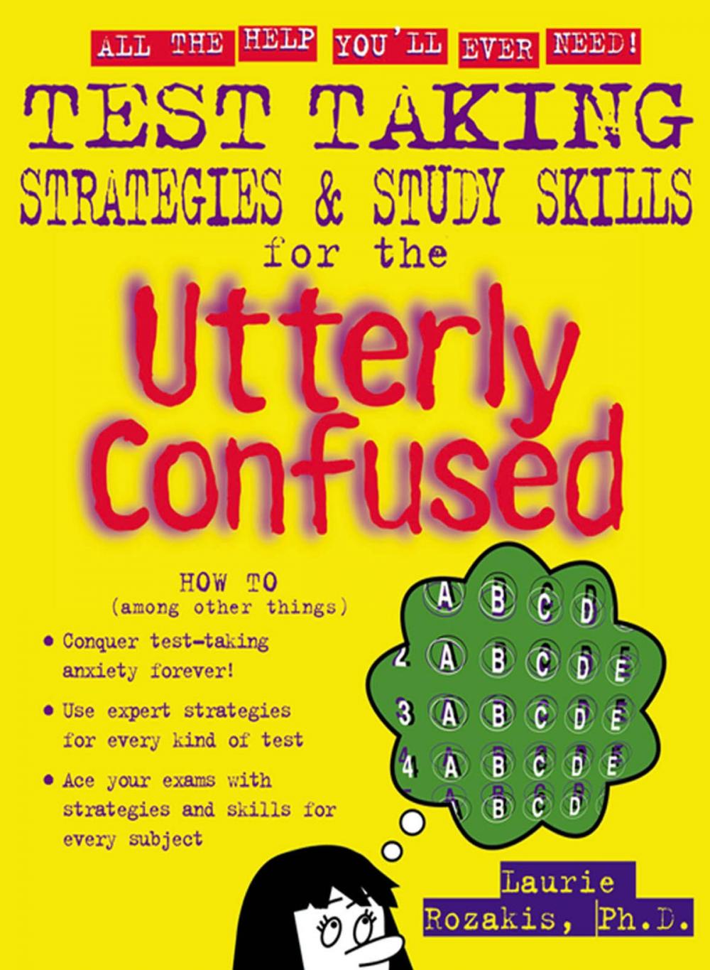 Big bigCover of Test Taking Strategies & Study Skills for the Utterly Confused