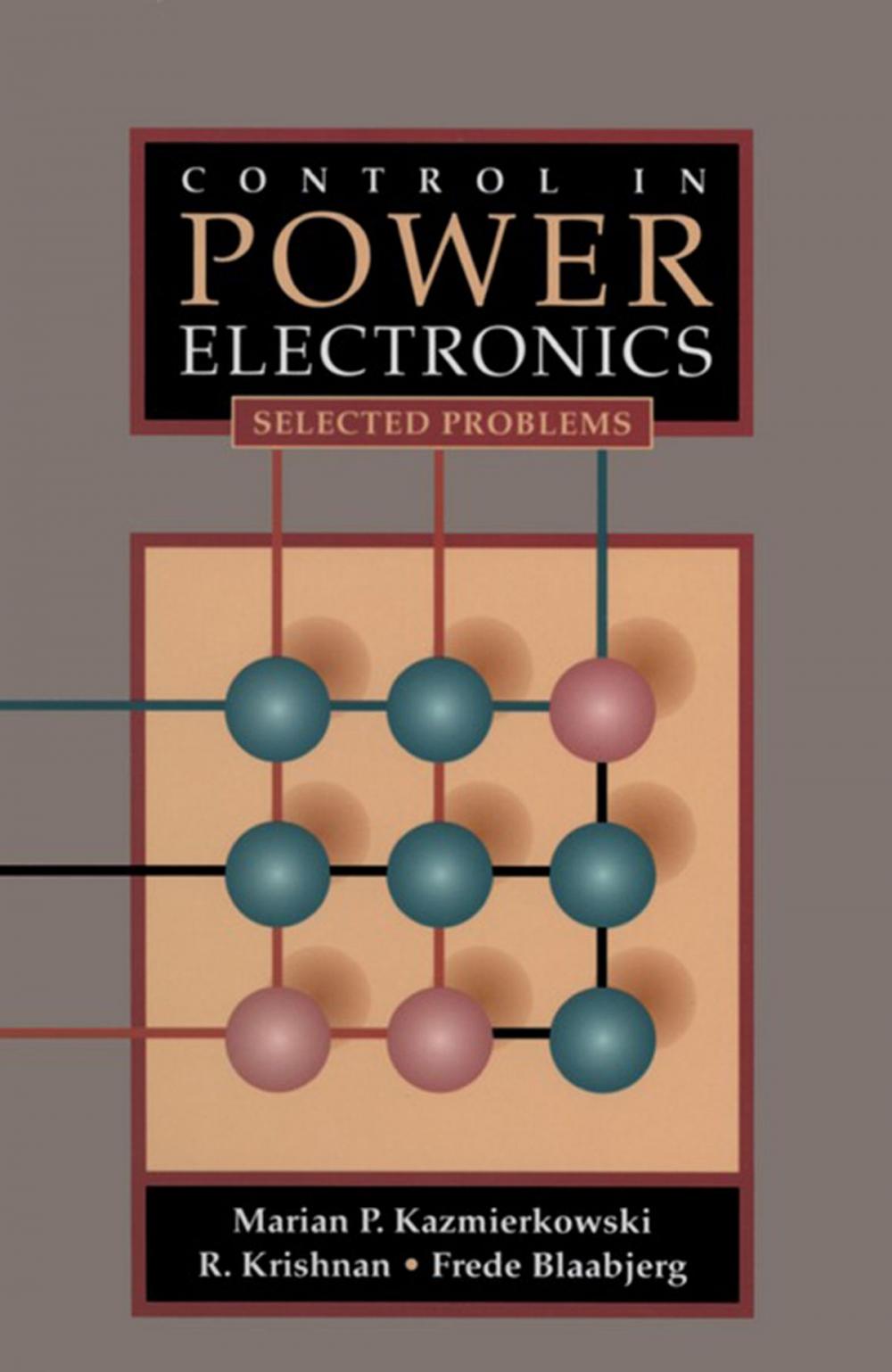 Big bigCover of Control in Power Electronics