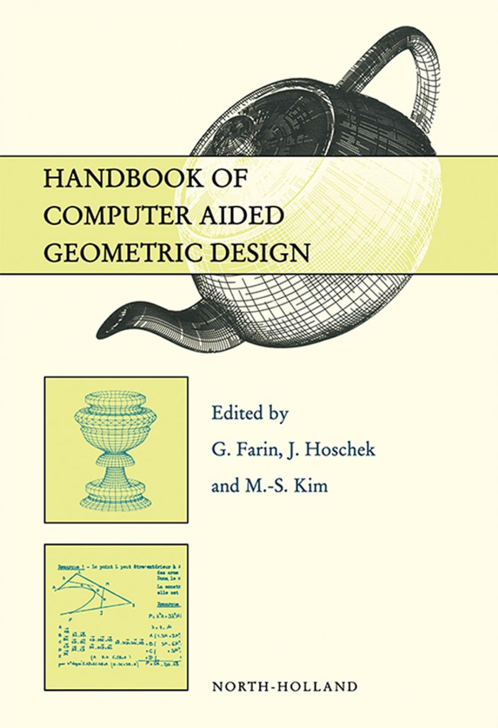 Big bigCover of Handbook of Computer Aided Geometric Design