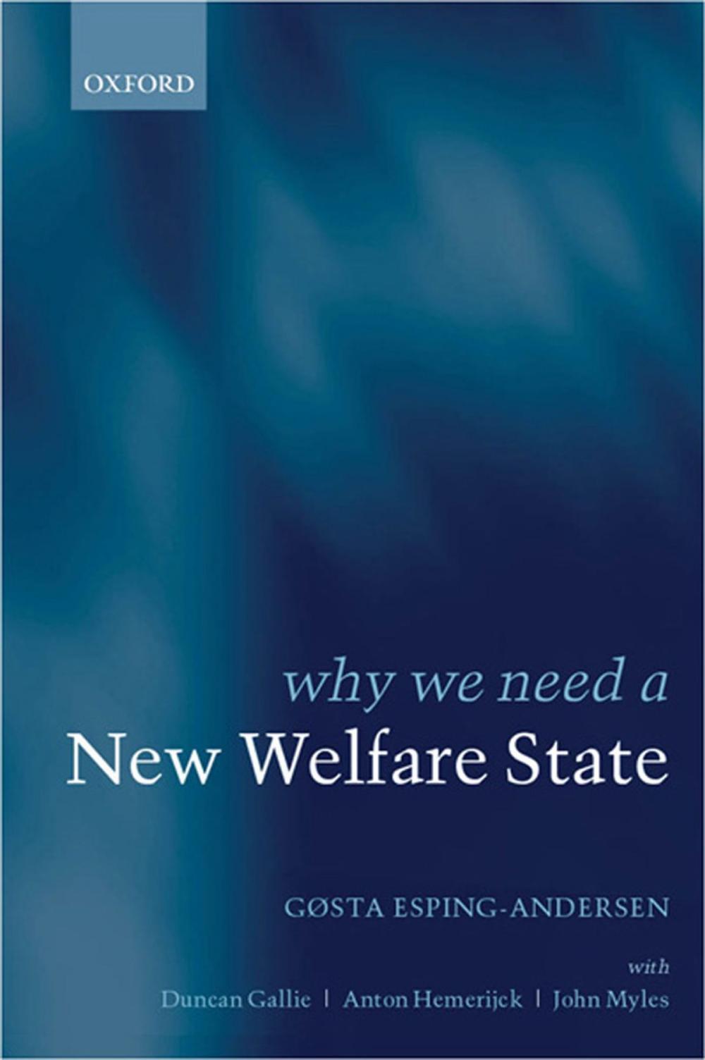 Big bigCover of Why We Need a New Welfare State