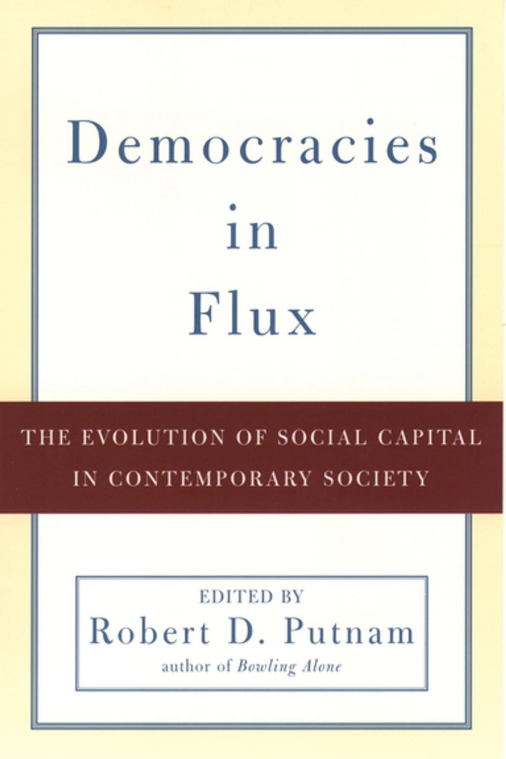 Big bigCover of Democracies in Flux