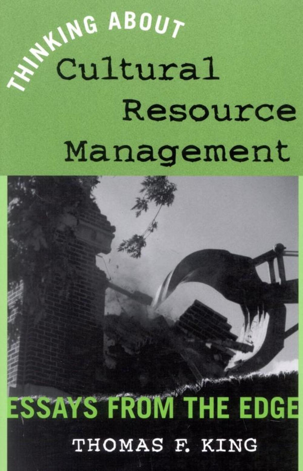 Big bigCover of Thinking About Cultural Resource Management