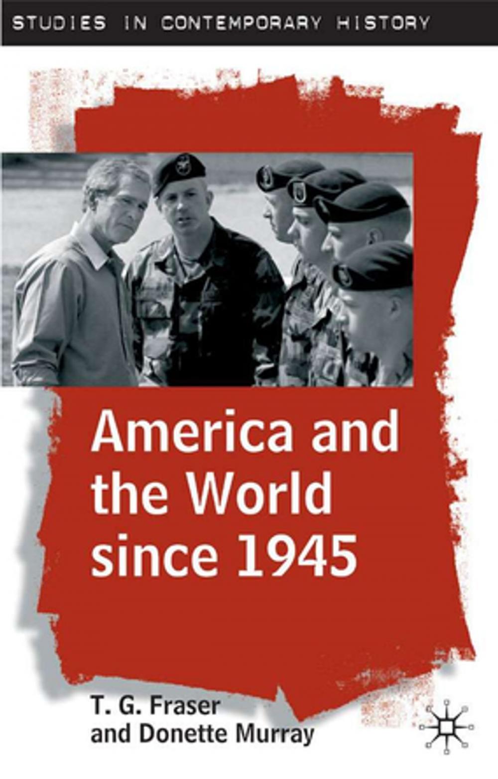 Big bigCover of America and the World since 1945