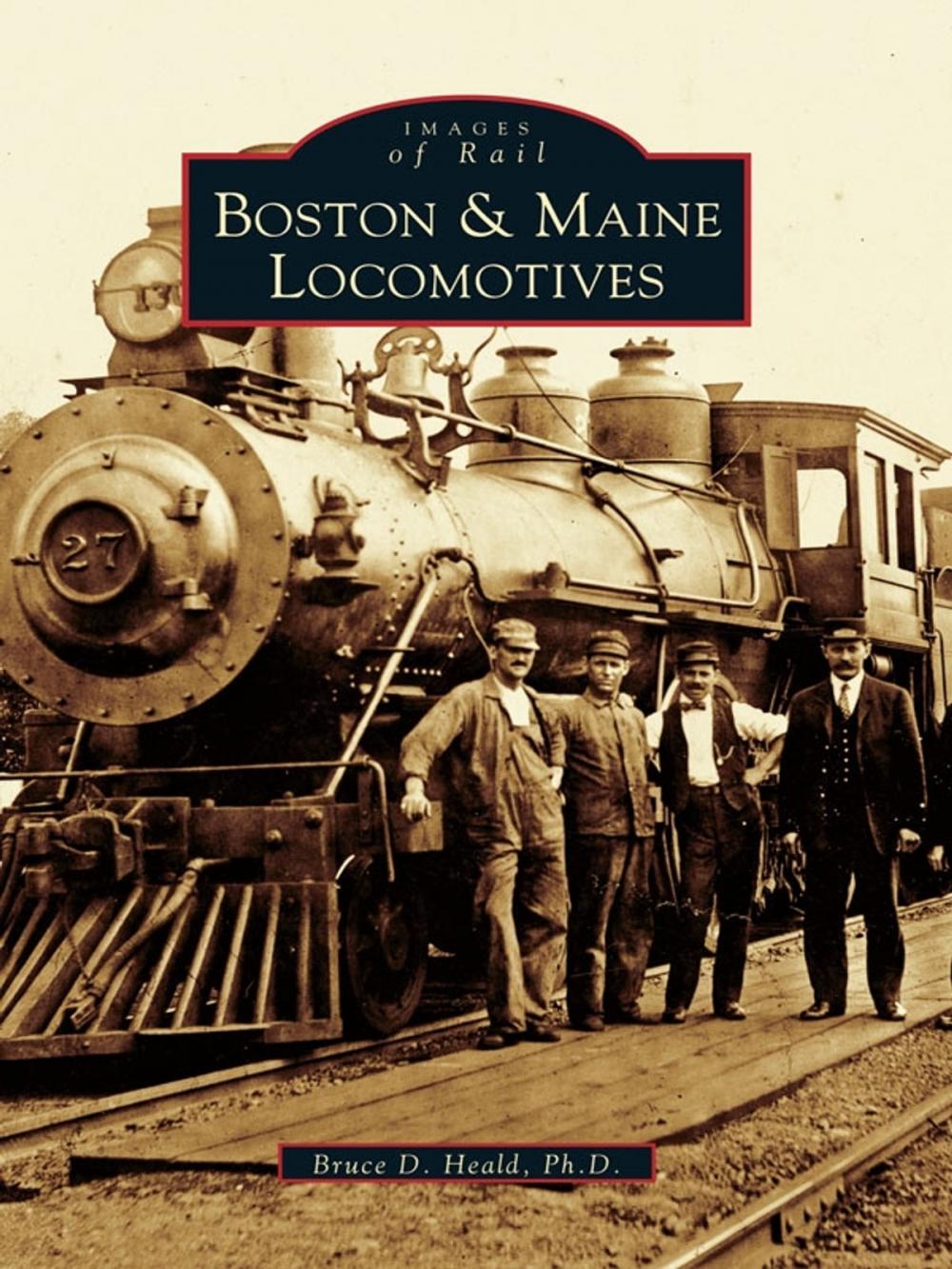 Big bigCover of Boston & Maine Locomotives