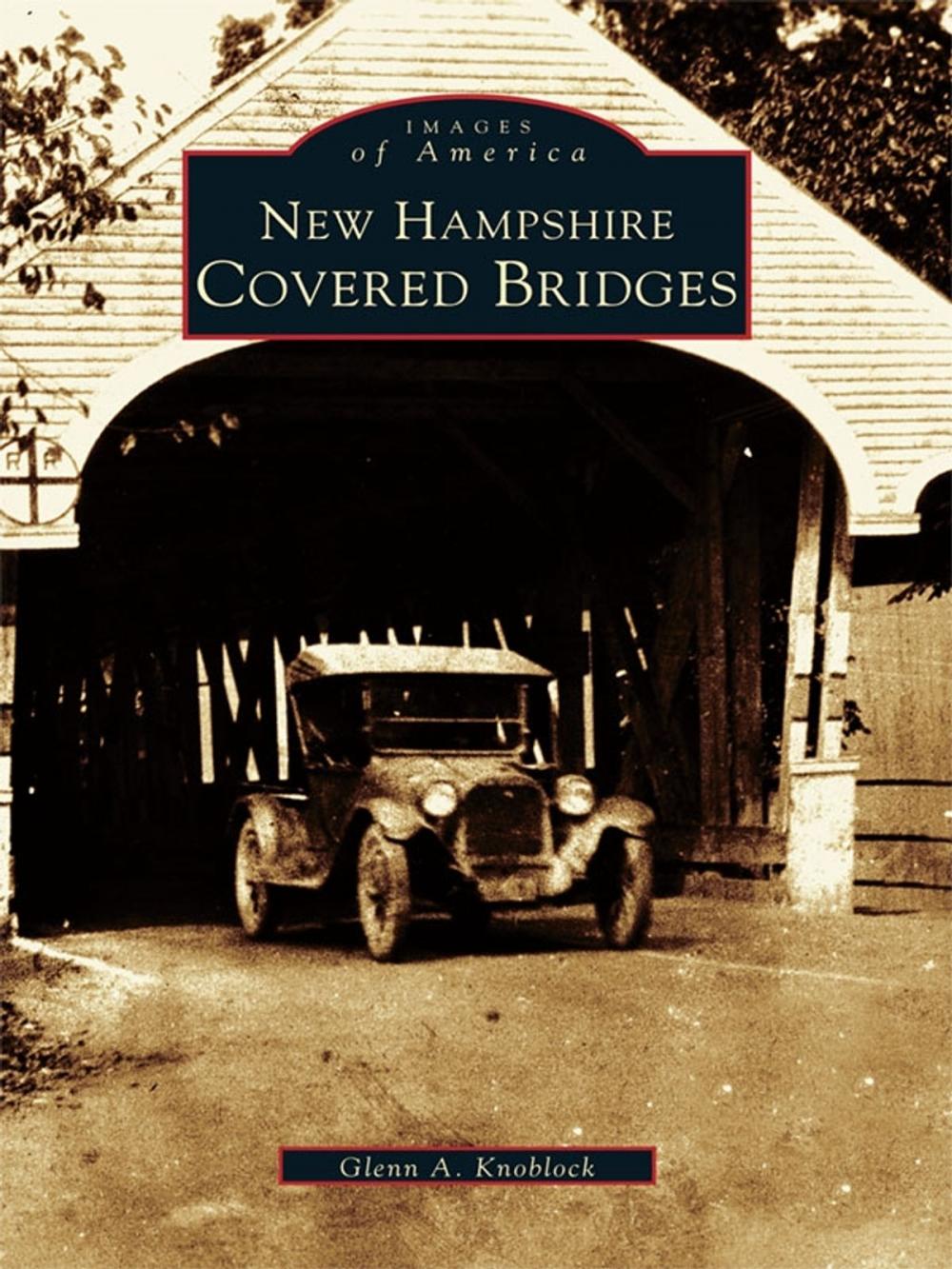 Big bigCover of New Hampshire Covered Bridges