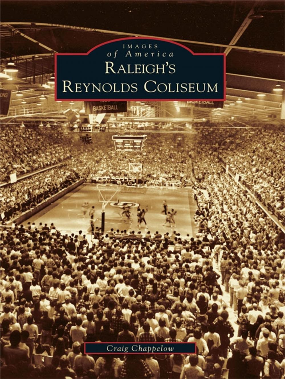 Big bigCover of Raleigh's Reynolds Coliseum