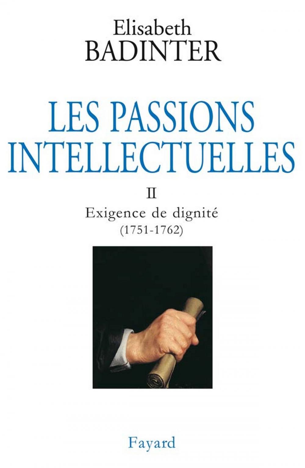 Big bigCover of Les Passions intellectuelles, tome 2