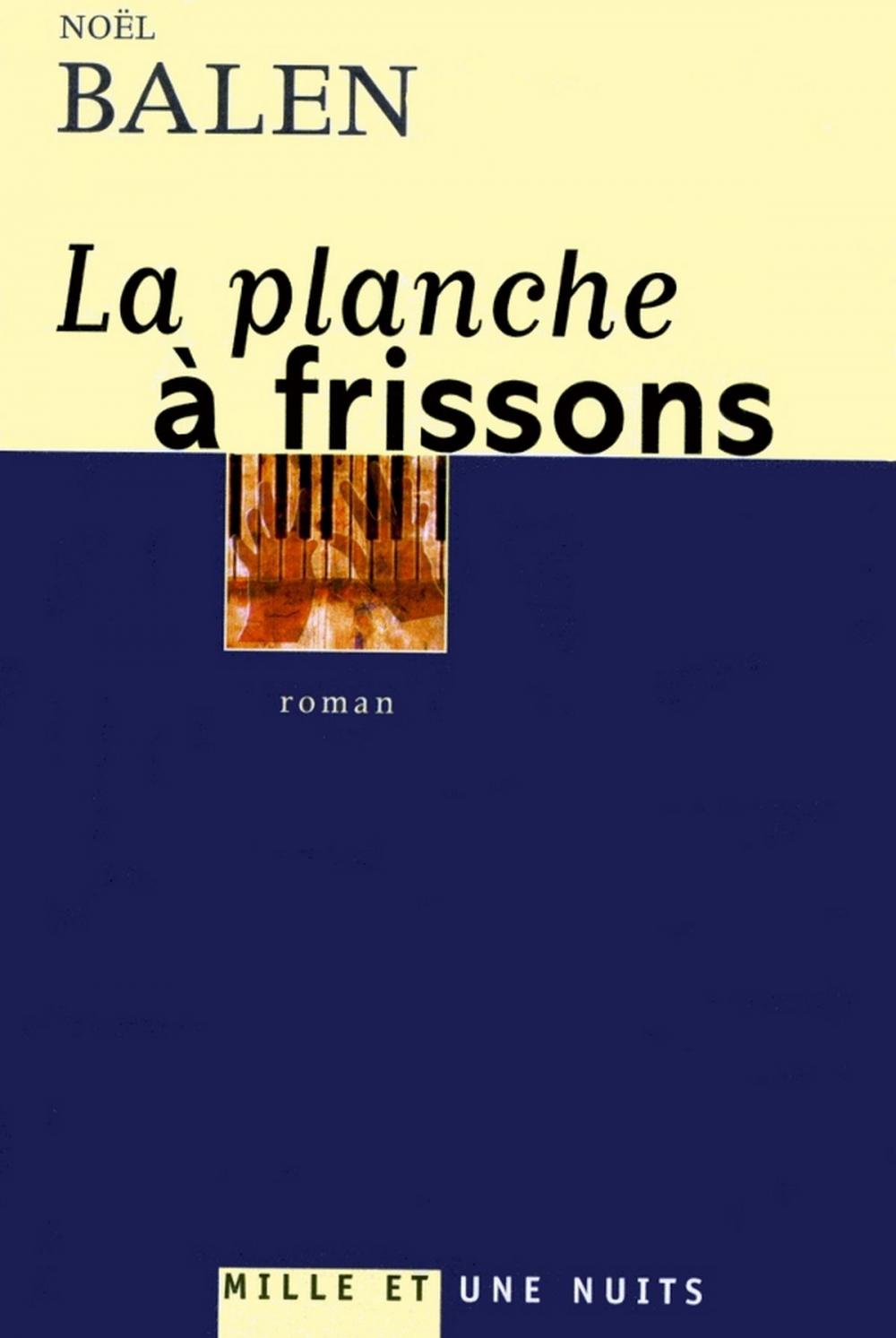 Big bigCover of La planche à frissons