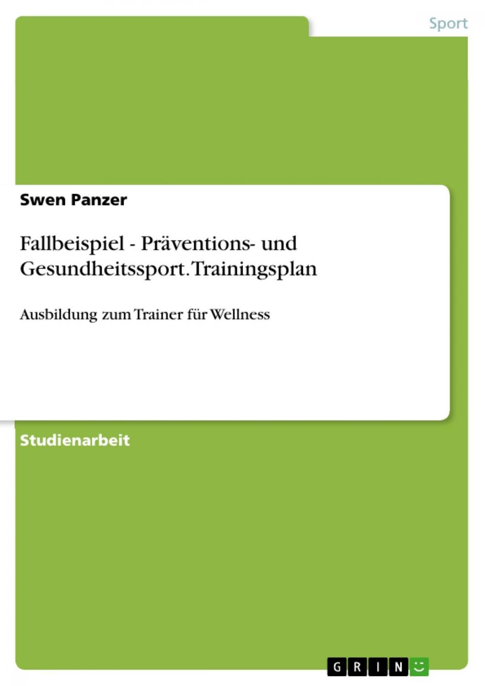 Big bigCover of Fallbeispiel - Präventions- und Gesundheitssport. Trainingsplan