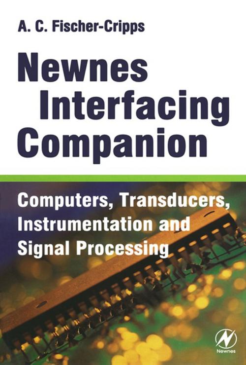 Cover of the book Newnes Interfacing Companion by Tony Fischer-Cripps, Elsevier Science