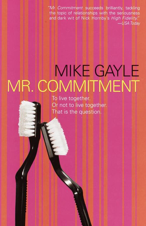 Cover of the book Mr. Commitment by Mike Gayle, Crown/Archetype