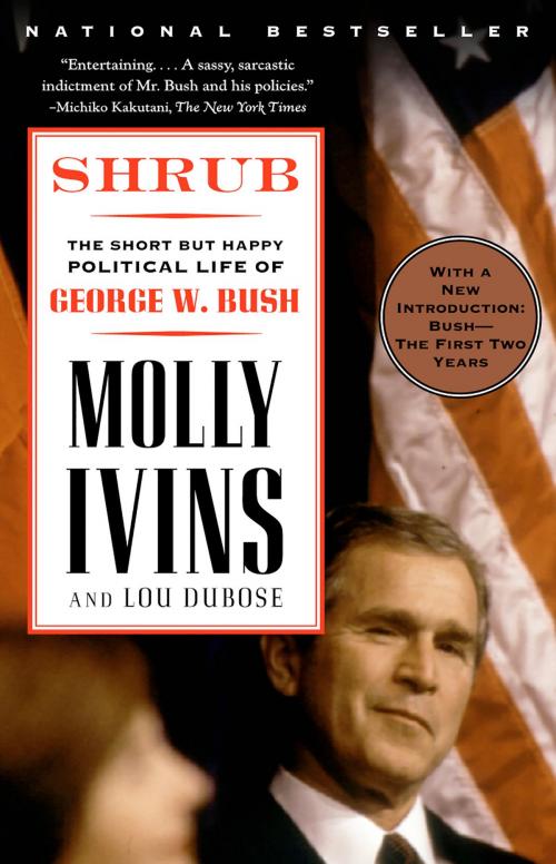 Cover of the book Shrub by Molly Ivins, Lou Dubose, Knopf Doubleday Publishing Group