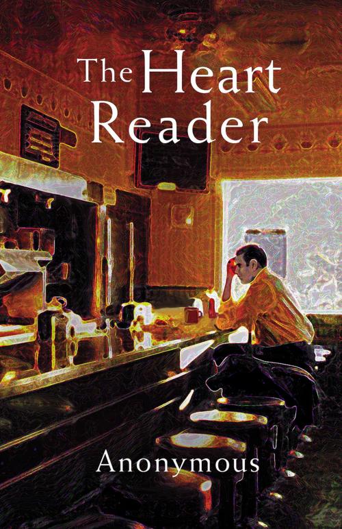 Cover of the book The Heart Reader by Terri Blackstock, Thomas Nelson