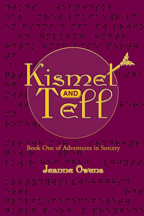 Cover of the book Kismet and Tell by Jeanne Owens, iUniverse