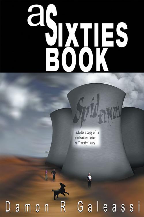 Cover of the book A Sixties Book by Damon Galeassi, iUniverse