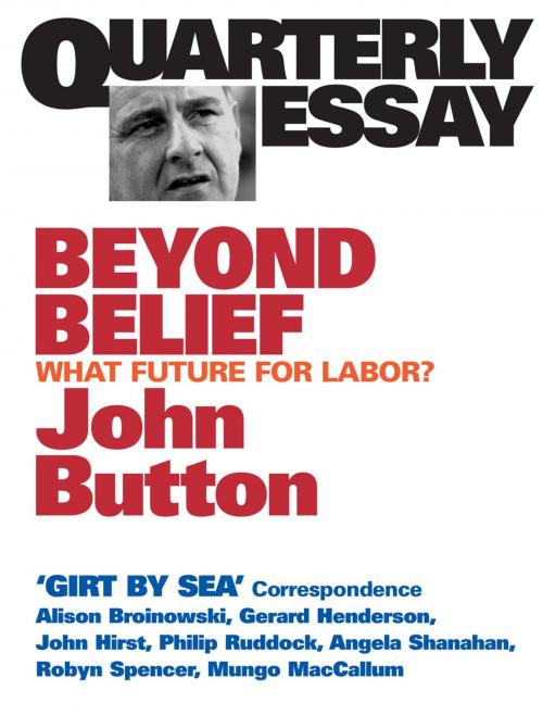 Cover of the book Quarterly Essay 6 Beyond Belief by John Button, Black Inc.