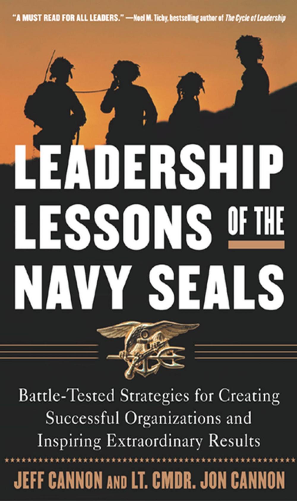 Big bigCover of The Leadership Lessons of the U.S. Navy SEALS