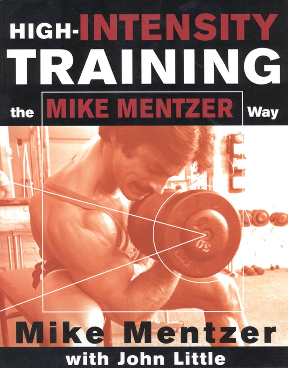 Big bigCover of High-Intensity Training the Mike Mentzer Way