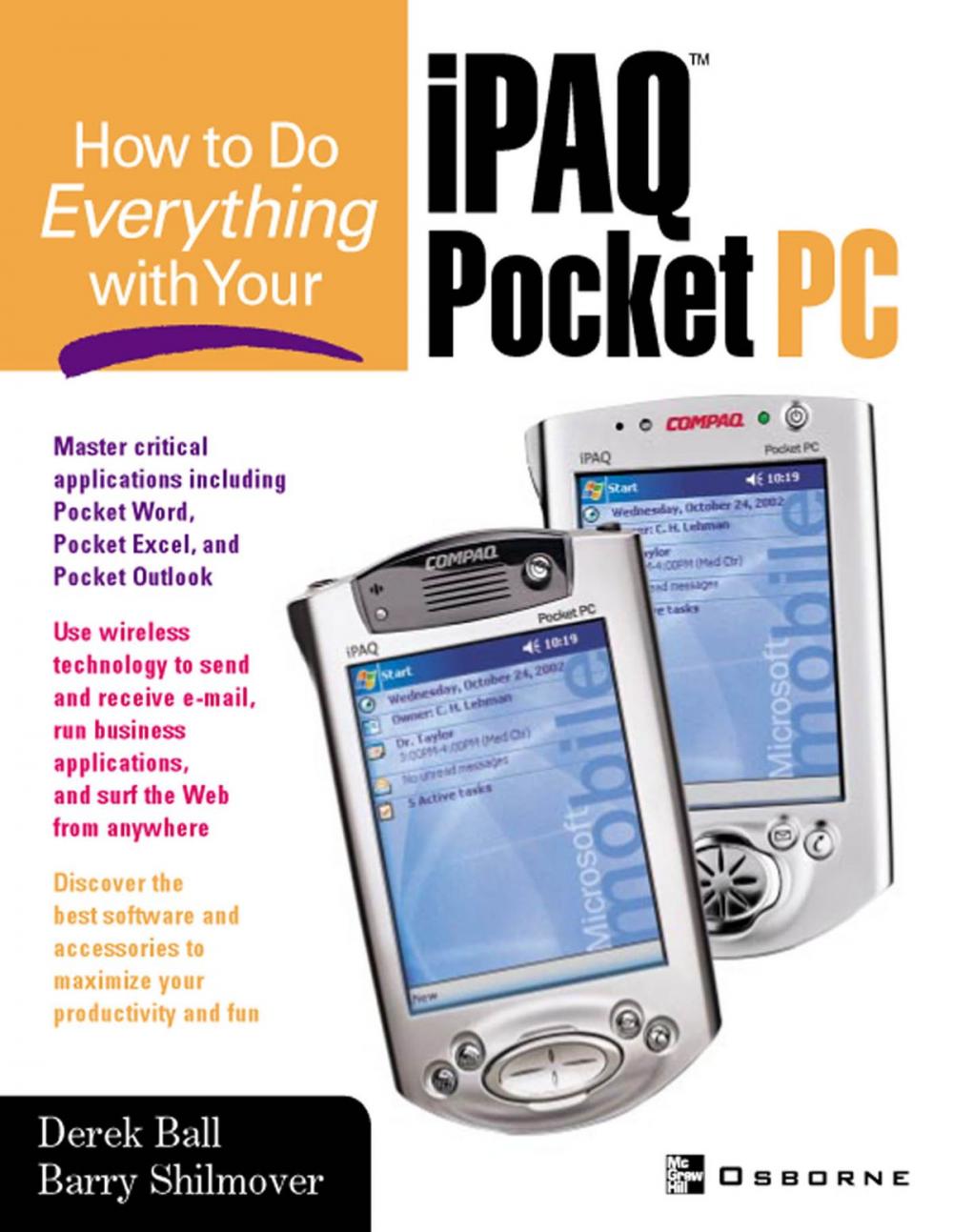 Big bigCover of How to Do Everything With Your iPAQ(R) Pocket PC