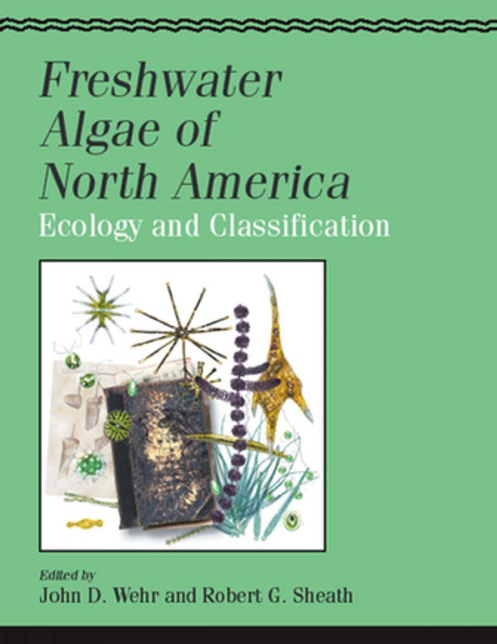 Big bigCover of Freshwater Algae of North America