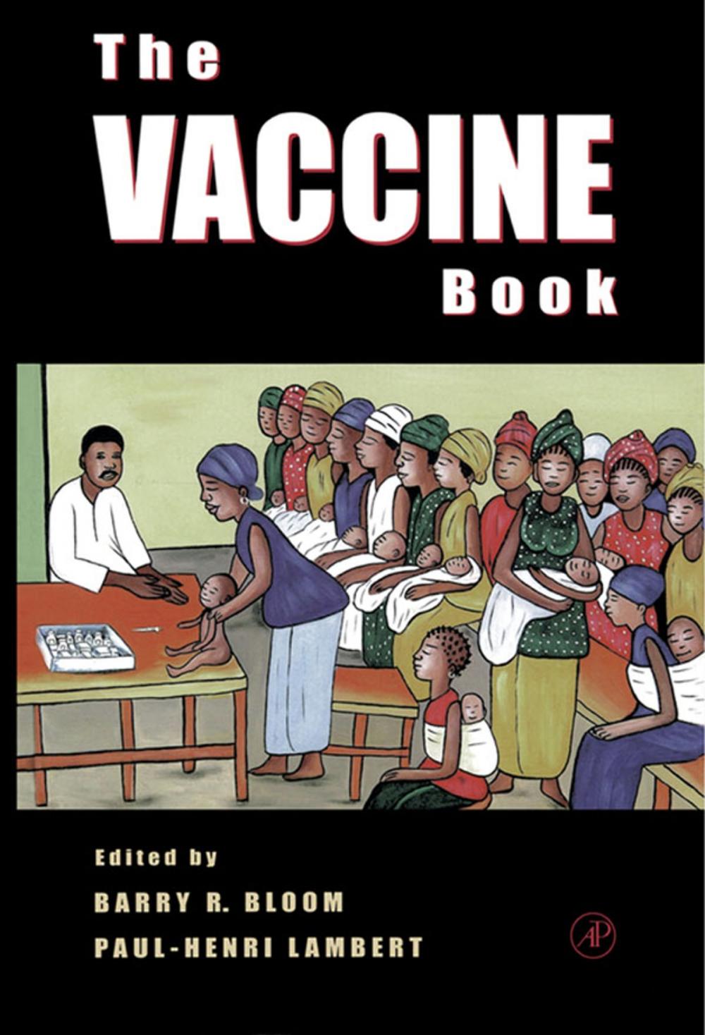 Big bigCover of The Vaccine Book