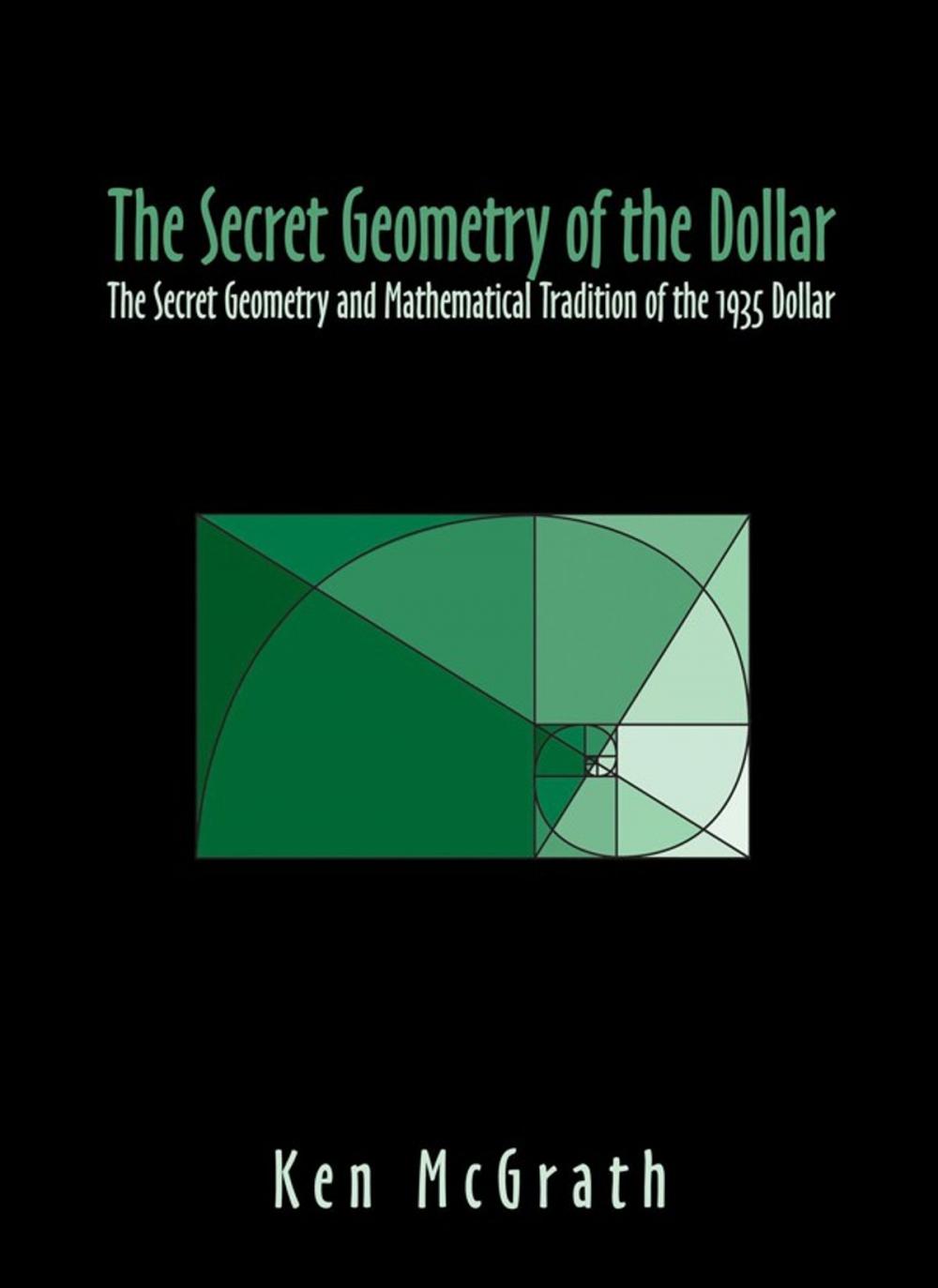 Big bigCover of The Secret Geometry of the Dollar