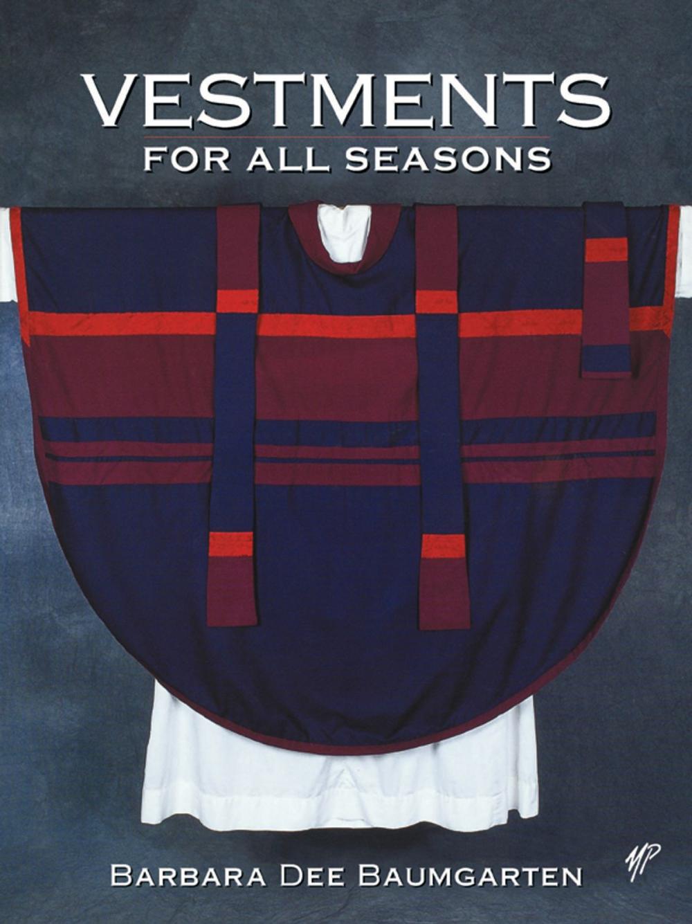 Big bigCover of Vestments for All Seasons