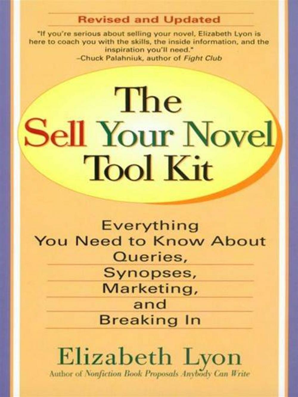 Big bigCover of The Sell Your Novel Tool kit