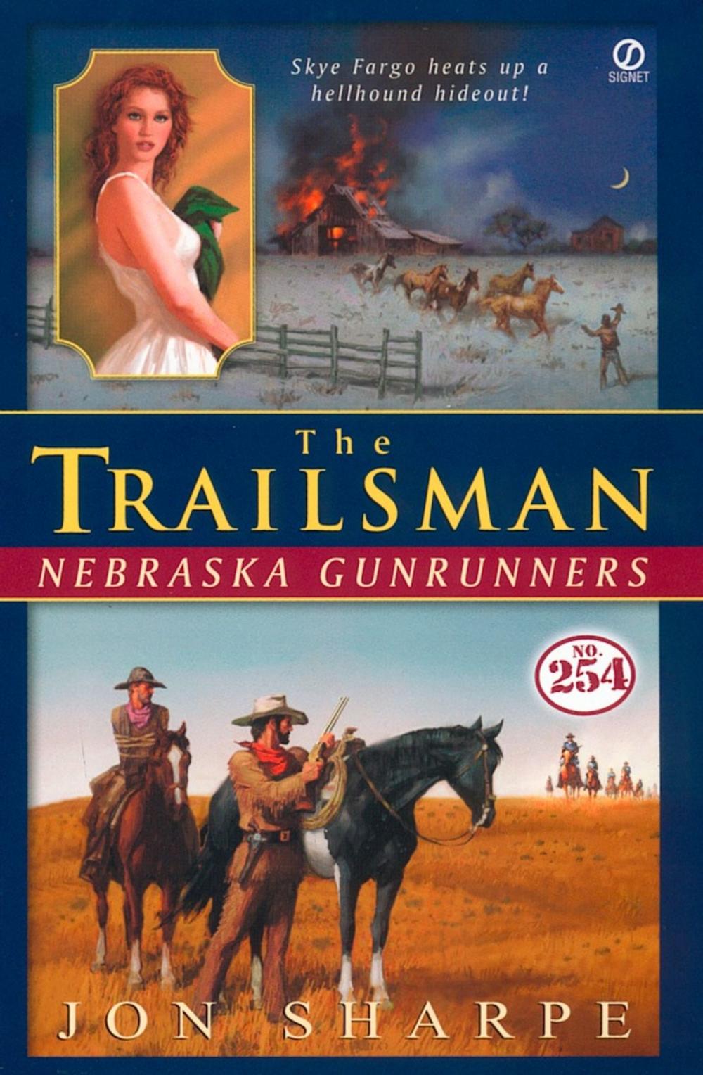 Big bigCover of The Trailsman #254: Nebraska Gunrunners