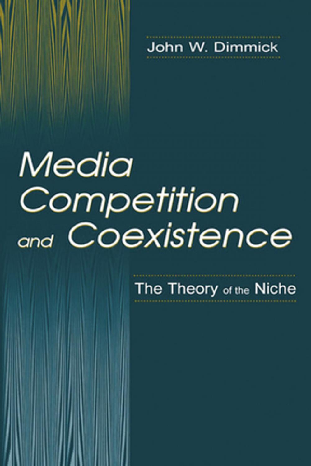 Big bigCover of Media Competition and Coexistence