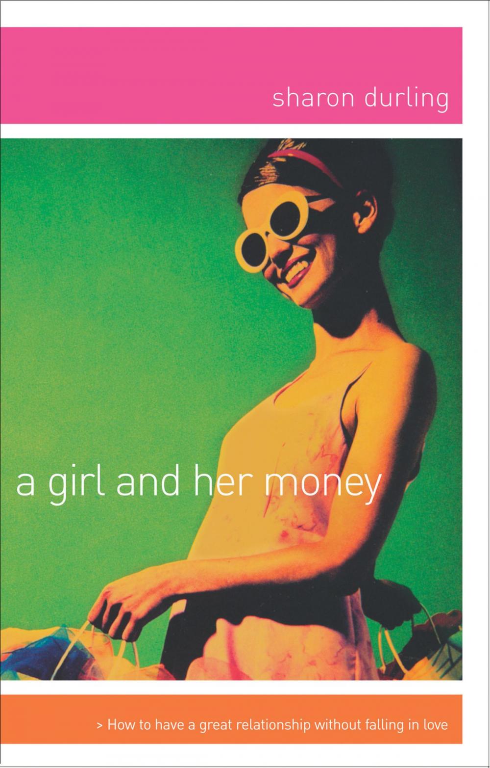 Big bigCover of A Girl and Her Money