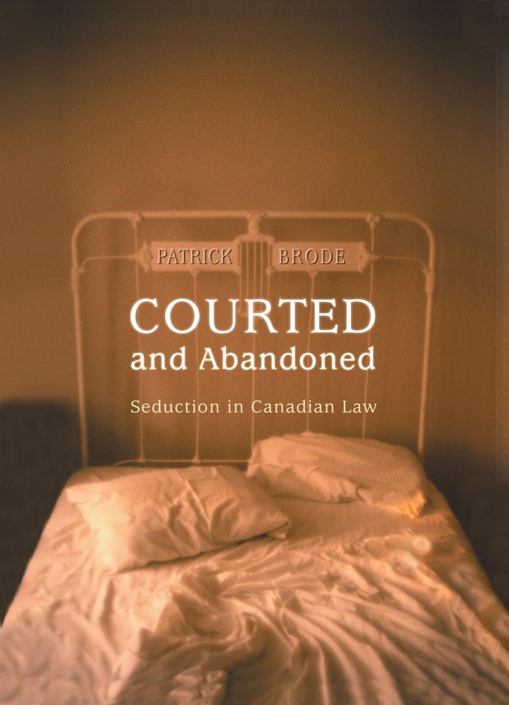 Big bigCover of Courted and Abandoned
