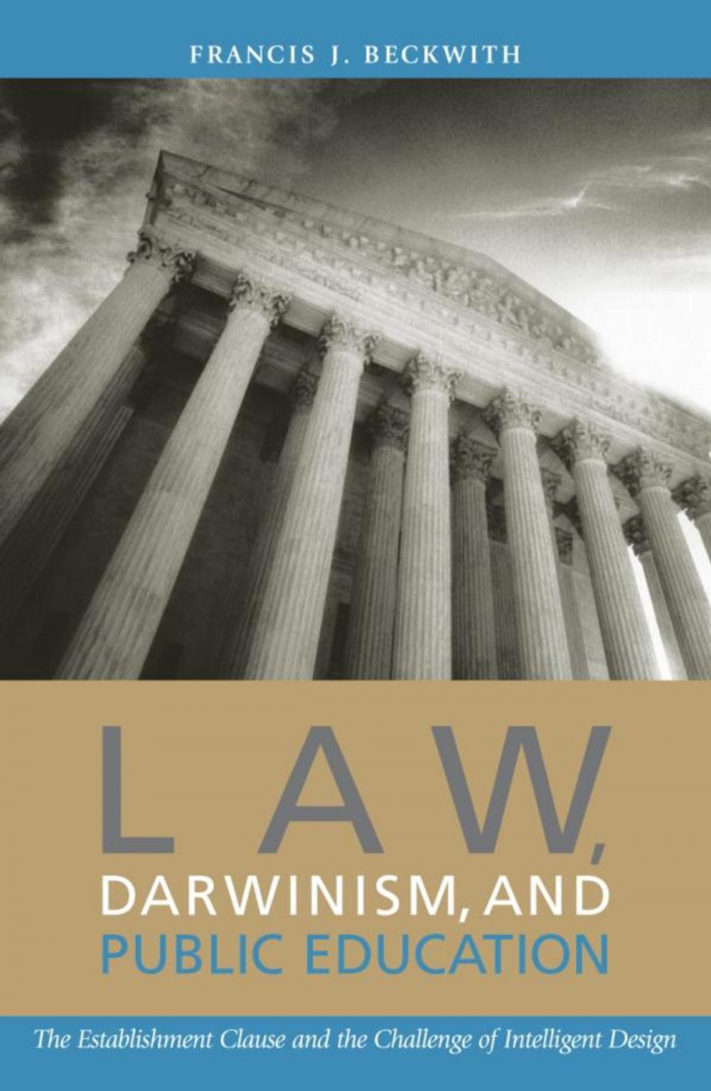 Big bigCover of Law, Darwinism, and Public Education