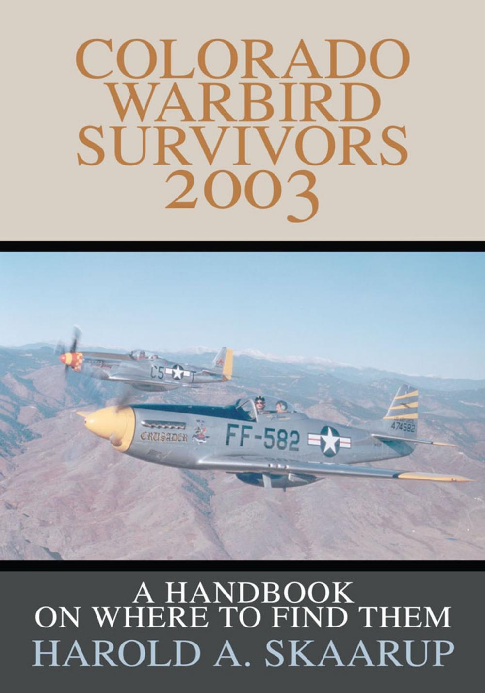 Big bigCover of Colorado Warbird Survivors 2003