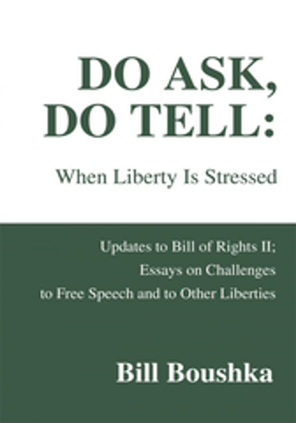 Big bigCover of Do Ask, Do Tell: When Liberty Is Stressed
