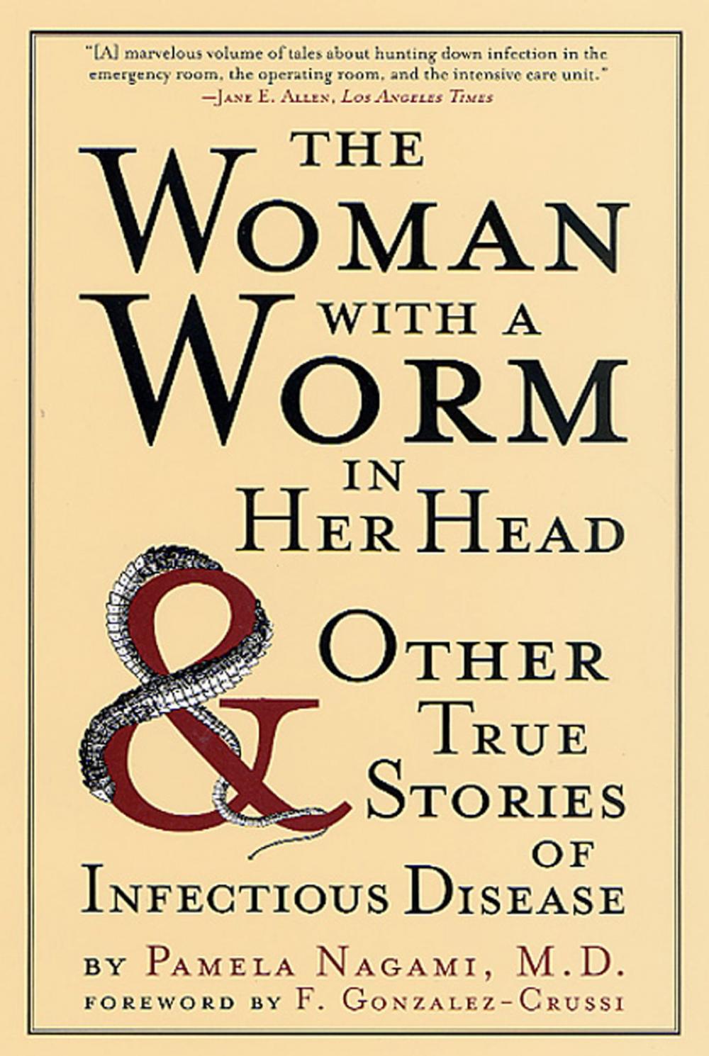 Big bigCover of The Woman with a Worm in Her Head