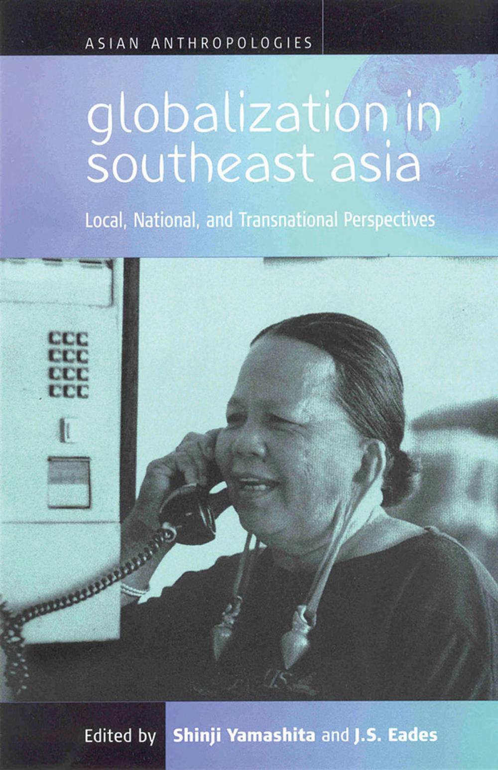 Big bigCover of Globalization in Southeast Asia