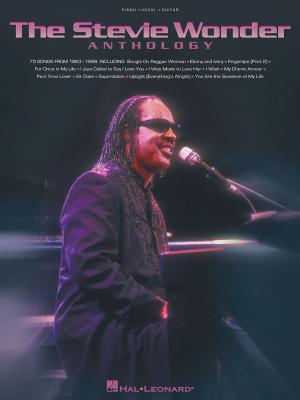 Cover of the book The Stevie Wonder Anthology (Songbook) by Marc Shaiman, Scott Wittman