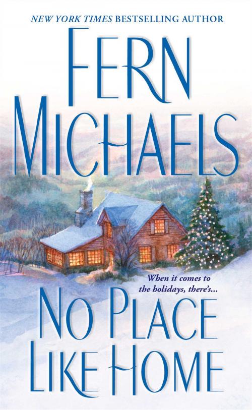 Cover of the book No Place Like Home by Fern Michaels, Pocket Books