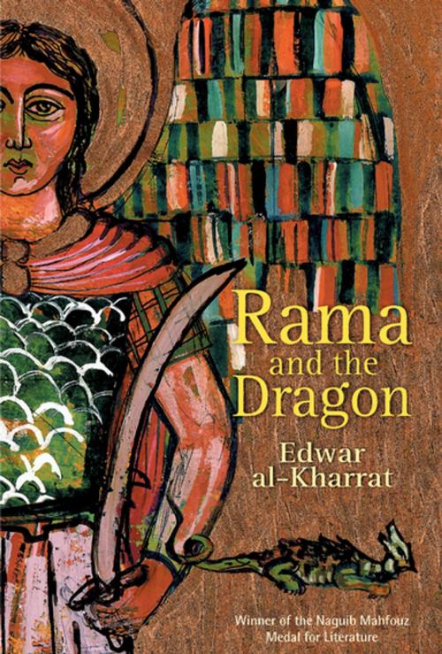 Cover of the book Rama and the Dragon by Edwar Al-Kharrat, The American University in Cairo Press