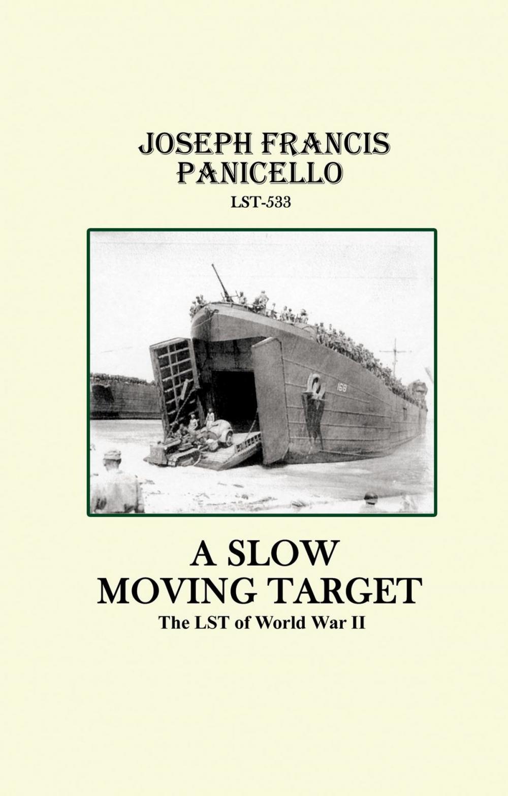 Big bigCover of A Slow Moving Target, the Lst of World War Ii