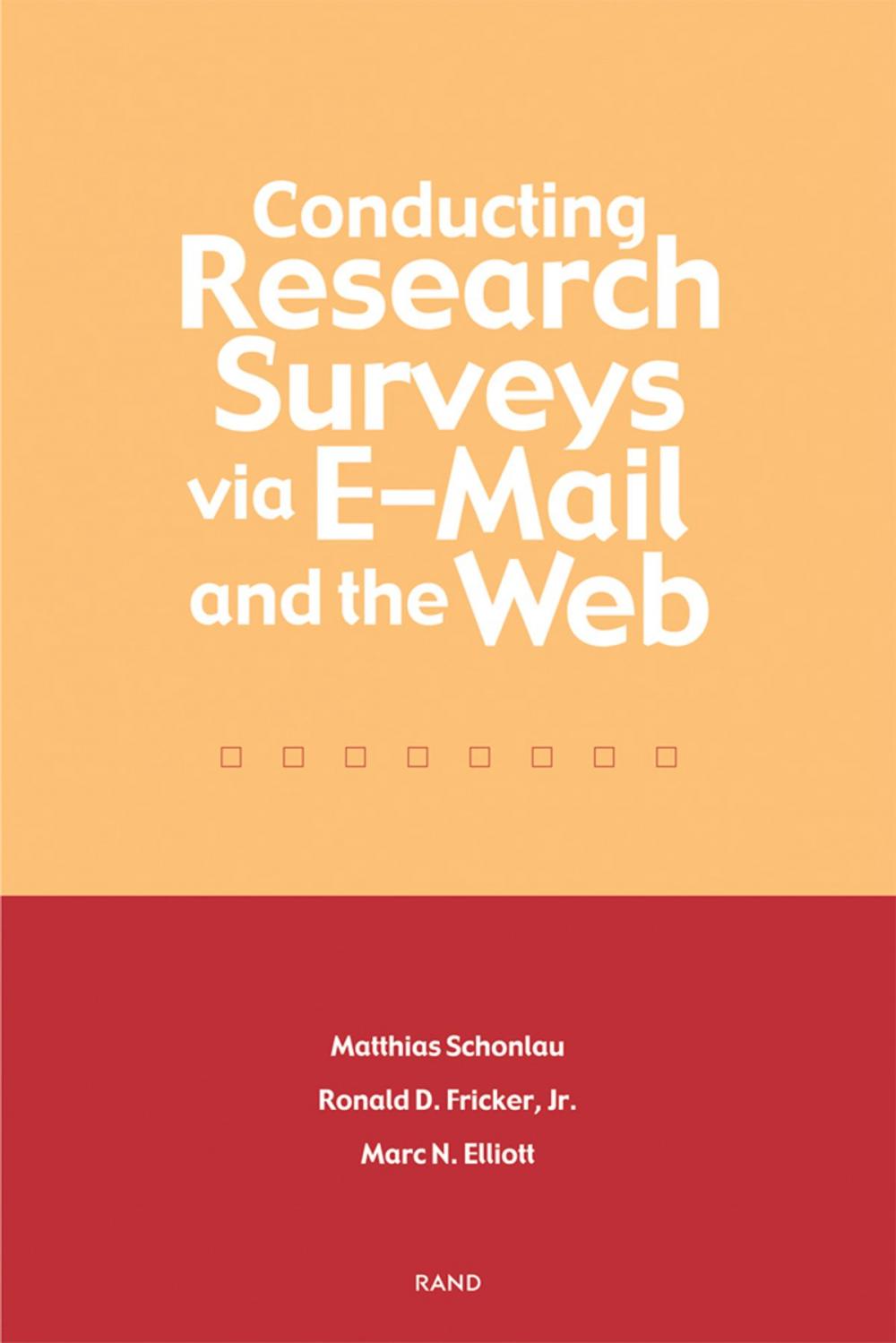 Big bigCover of Conducting Research Surveys via E-mail and the Web