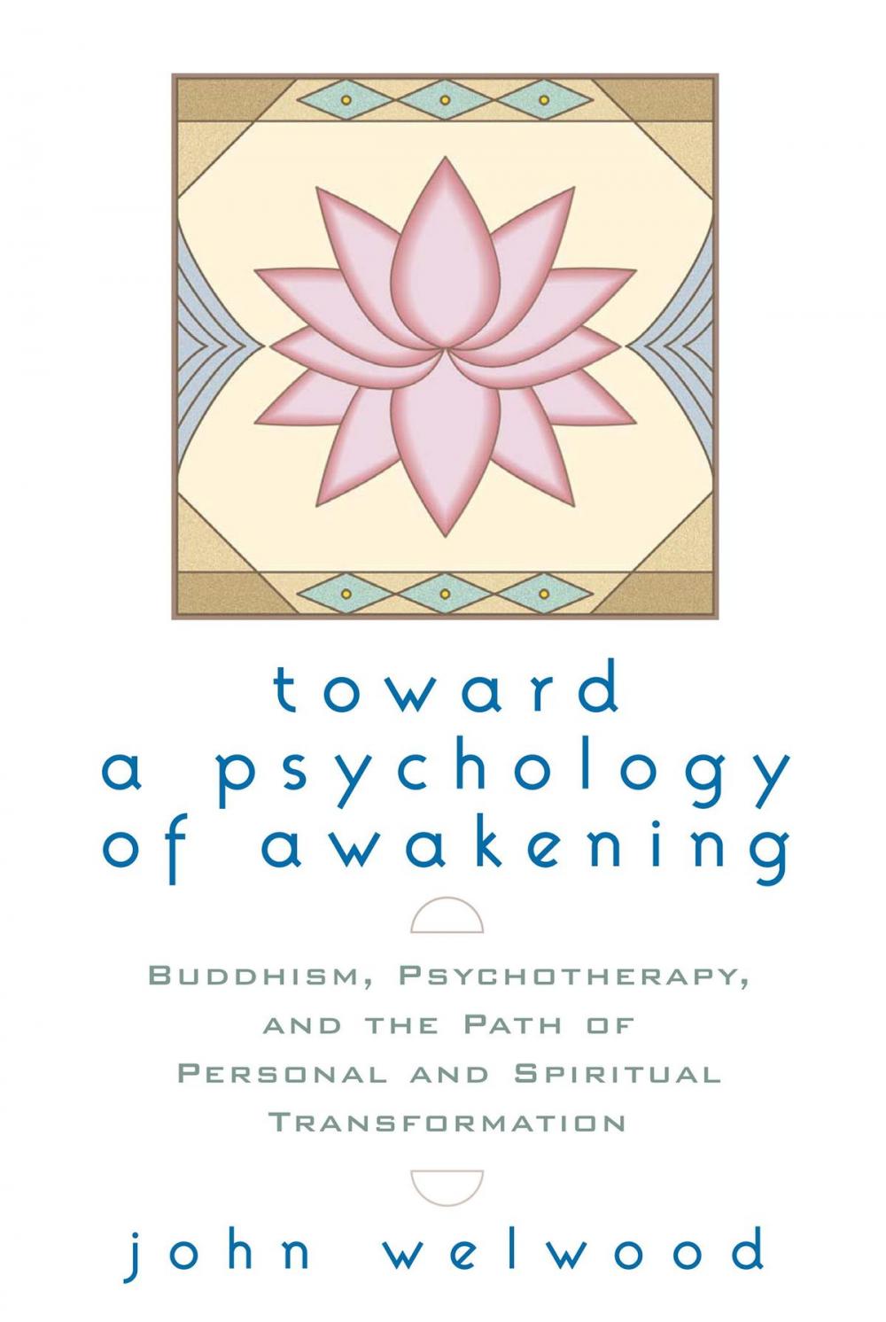 Big bigCover of Toward a Psychology of Awakening