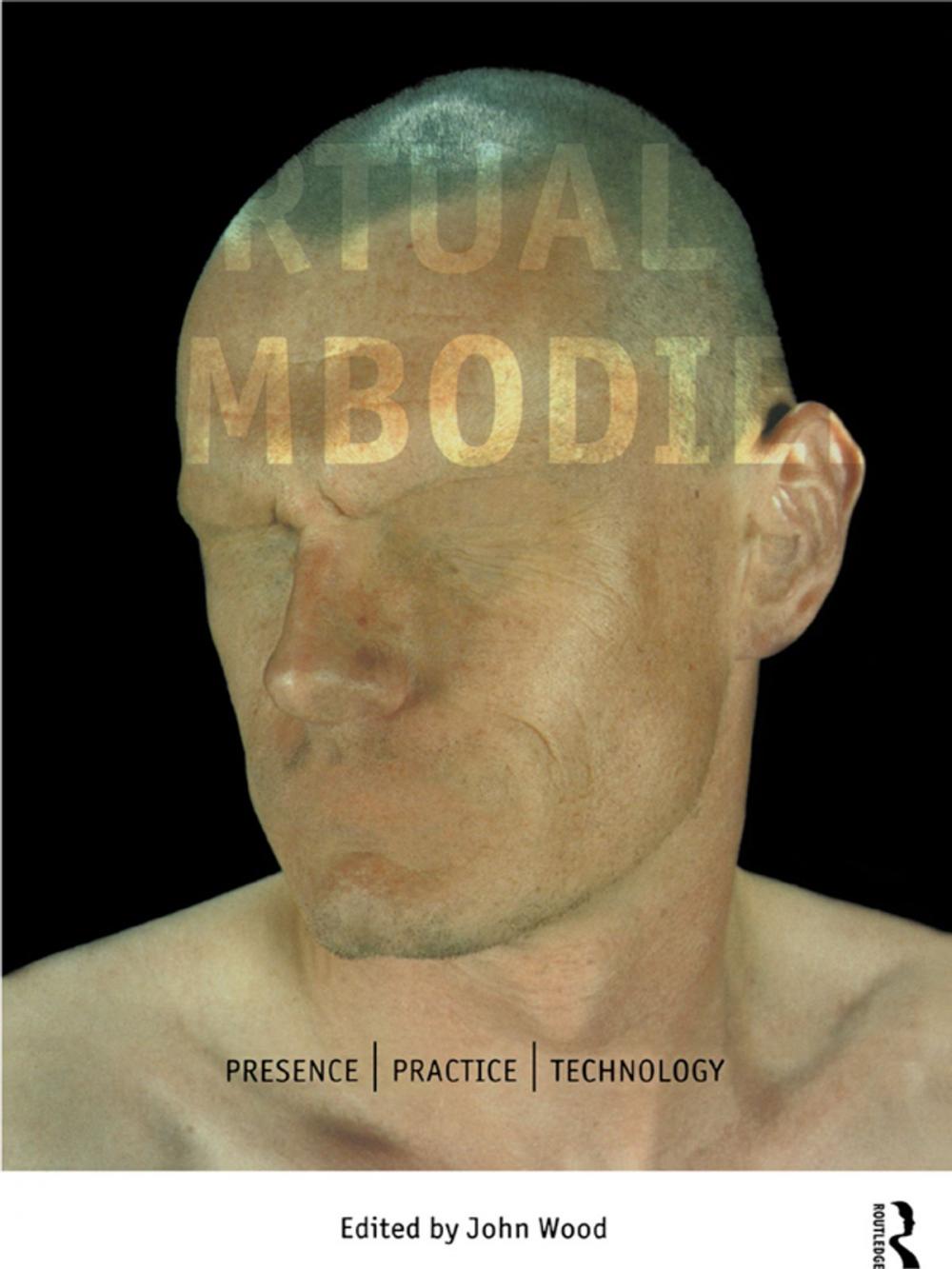 Big bigCover of The Virtual Embodied